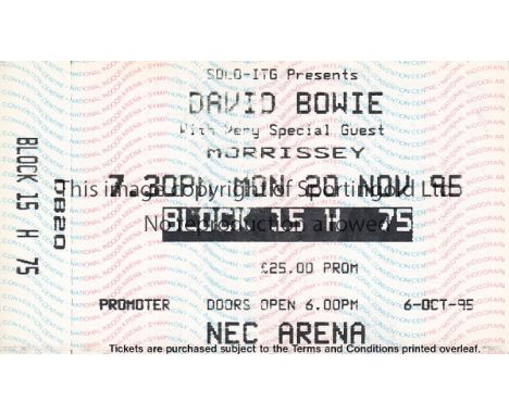 DAVID BOWIE      Unused ticket for David Bowie concert with special guest Morrissey at the NEC Arena, Birmingham 20th Novembe