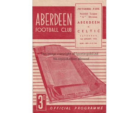ABERDEEN - CELTIC 53-4   Aberdeen home programme v Celtic , 2/1/54, "A" Division, fold, slight creasing.  Fair-generally good
