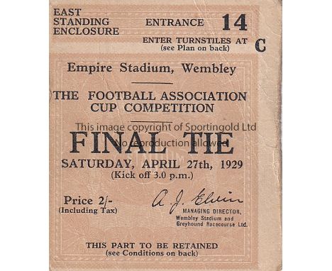 1929 CUP FINAL   Match ticket, 1929 Cup Final, standing ticket, very slight wear along edge.   Generally good