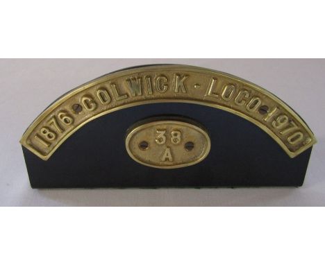Railway interest - 1876 Colwick Loco 1970 38A small brass engine plaque L 22 cm H 11 cm