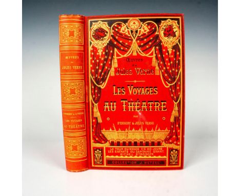 Excellent Volume of Les Voyages au Theatre that includes the theatrical adaptations of Le Tour du Monde en 80 jours; Les Enfa