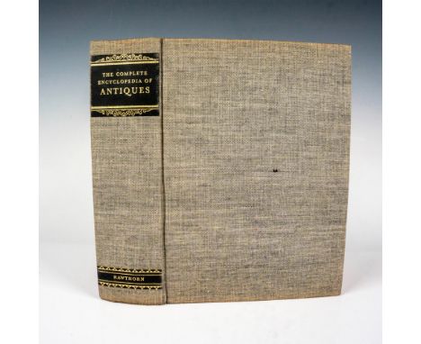 New York: Hawthorn Books, Inc., 1962. First edition, The Complete Encyclopedia of Antiques Compiled By The Connoisseur. 1472-