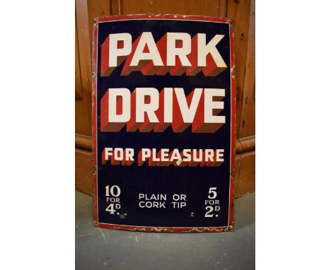 An original vintage enamel sign 'Park Drive For Pleasure, 10 for 4D, Plain or Cork Tip, 5 for 2D'. 77x x 51cm. Generally in g