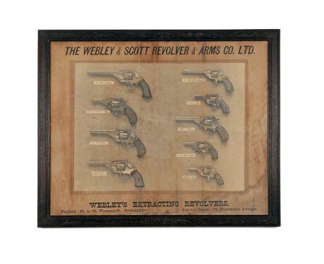 A RARE FRAMED WEBLEY &amp; SCOTT REVOLVER ADVERTISING PRINT, circa 1900 and titled 'THE WEBLEY &amp; SCOTT REVOLVER &amp; ARM