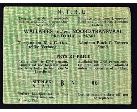 Rare 1963 Northern Transvaal (South Africa) v Australia Wallabies rugby match ticket - played in Pretoria on 24 July very sli