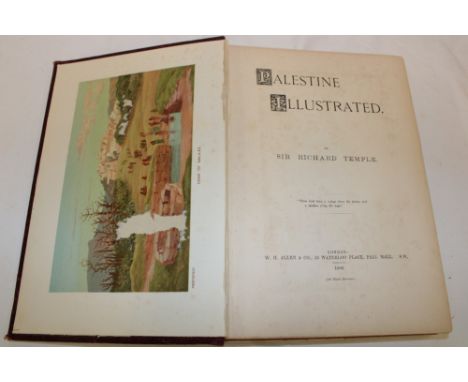 Temple (Sir R.)  Palestine Illustrated, 1 vol. 1888 complete with 31 coloured plates and four maps