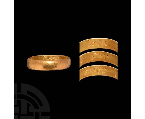 18th century AD. A substantial gold D-section annular band with plain external face, internal face inscribed: 'loVe For EVer'