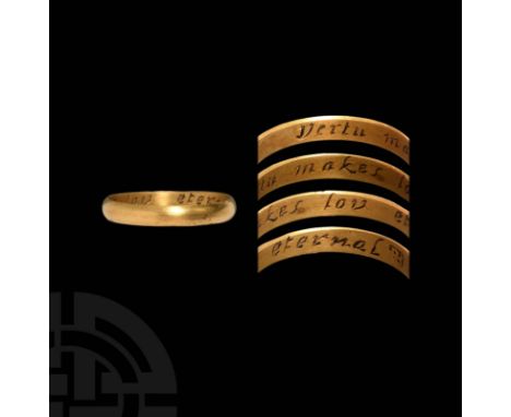 18th century AD. A gold D-section annular band with softly facetted outer face, inscription to the inner face reads 'Vertu ma