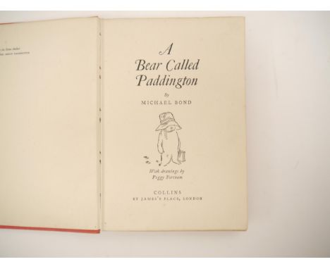 Michael Bond; Peggy Fortnum (illustrated): 'A Bear Called Paddington'm London, Collins, 1959, 2nd printing, numerous b/w ills