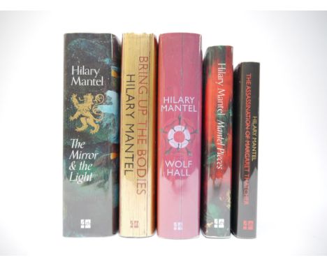 Hilary Mantel, 5 titles, all published London, Fourth Estate, all original cloth, dust wrappers, comprising the Thomas Cromwe