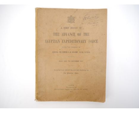 T.E. LAWRENCE (contributor); PIRIE-GORDON, H.: 'A Brief Record of the Advance of the Egyptian Expeditionary Force.... July 19