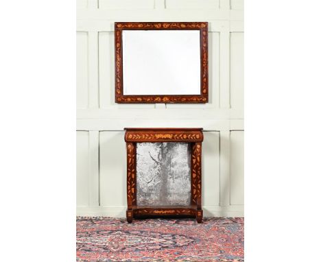 A DUTCH WALNUT AND MARQUETRY CONSOLE TABLE CIRCA 1830 With mirror back  81cm high, 67cm wide, 37cm deep   TOGETHER WITH A SIM