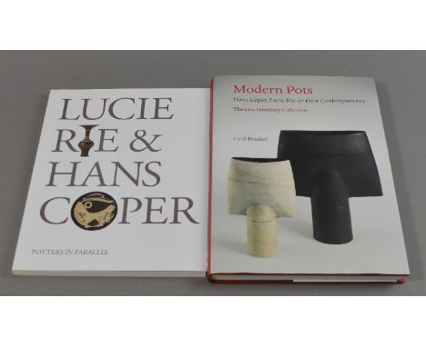Two Hans Coper and Lucie Rie reference books (2). CONDITION REPORT: Postage within UK £18 (due to weight). Potters in Paralle