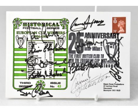 CELTIC FOOTBALL CLUB; a first day cover commemorating the European Cup triumph in 1967, bearing numerous signatures.We have n