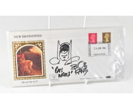 BATMAN; a first day cover with doodle and signature of Bob Kane.We have not authenticated this signature, please satisfy your