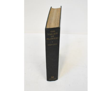 MOUNTAINEERING INTEREST; 'The Valley of Flowers' by F. S. Smythe, first edition 1938, published by Hodder &amp; Stoughton.