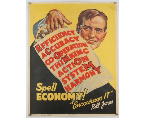 'Spell Economy! Encourage It!'- Original Vintage information poster by Bill Jones, Printed in England, Copyright 1928, No. 2,
