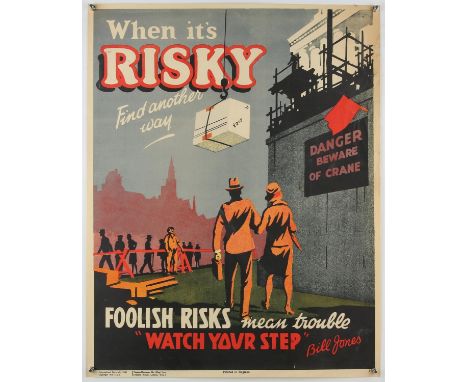'When it's Risky find another Way' - Original Vintage information poster by Bill Jones, Printed in England, Copyright 1928, N