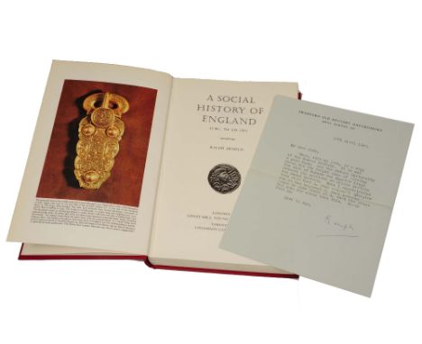 ARNOLD, Ralph, 'A Social History of England 55 BC to A.D. 1215', Constable, London, with a note from the author 10/4/67 plus 