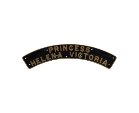 Nameplate PRINCESS HELENA VICTORIA 4-6-2 LMS Princess Royal Class  Numbered 6208, built August 16, 1935, withdrawn October 20