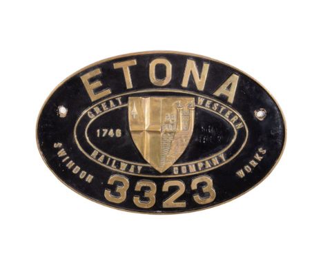 GWR Brass Combine Worksplate ETONA 3323 4-4-0 Bulldog Class  Originally numbered 3335, built November 1899, withdrawn August 