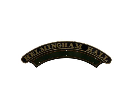 Nameplate HELMINGHAM HALL 4-6-0 GWR Hall Class  Numbered 6947, built December 7, 1942, withdrawn November 18, 1965  Property 