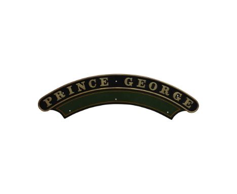Nameplate PRINCE GEORGE 4-6-0 GWR Star Class  Numbered 4044, built May 1913, withdrawn February 17, 1953  Property from: The 