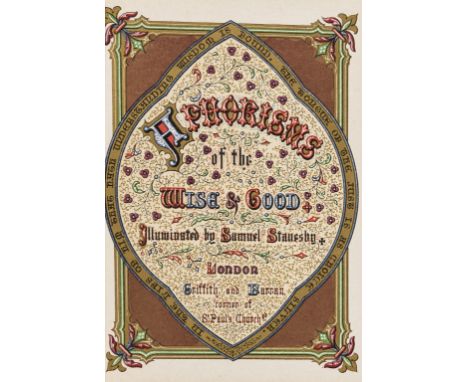 Chromolithograph.- Stanesby (Samuel, illustrator) Aphorisms of the Wise &amp; Good, chromolithograph portrait frontispiece an