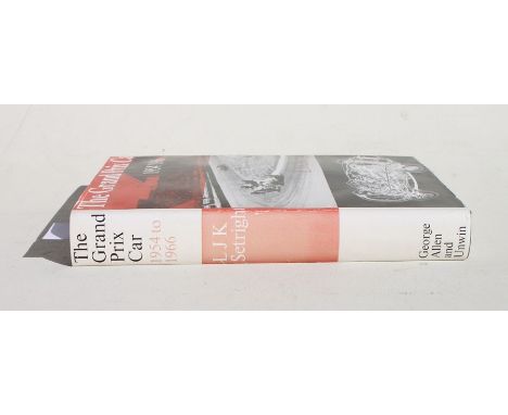 Setright (L J K) The Grand Prix Car 1954-1966, with dust jacket (published 1968) from the library of the late Peter Henley