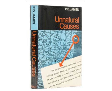 James (P.D.) Unnatural Causes, first edition, ink date stamp to front free endpaper, original boards, dust-jacket, some very 