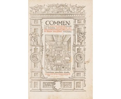 Budé (Guillaume) Commentarii linguae Graecae, first edition, collation: α4 β6 γ8 δ6 ε6 a-z A-Z Aa-Nn8 Oo6 Pp8 (lacking final 