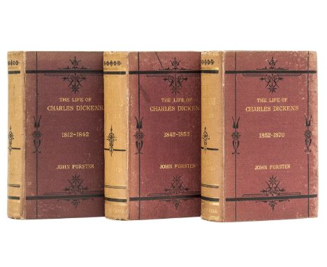 Dickens (Charles).- Forster (John) The Life of Charles Dickens, 3 vol., first edition, annotated by Dickens' school friend Ow