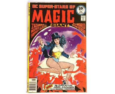 DC Super-Stars No. 11  featuring 1st solo Zatanna story and cover with Gray Morrow cover art (DC Comics, 1977).Key DC issue. 