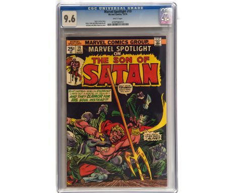 Marvel Spotlight No. 19 CGC Grade 9.6  featuring the Son of Satan with Gil Kane cover (Marvel Comics, 1974).One of 9 copies i
