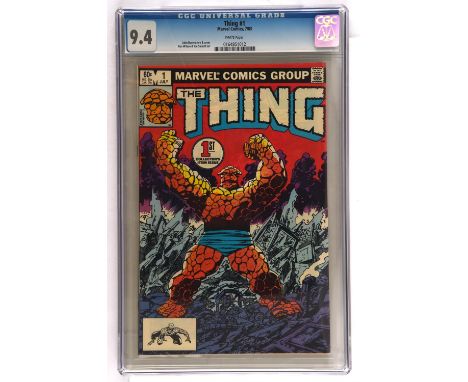 The Thing No. 1 CGC Universal Grade 9.4  First issue of ongoing series (Marvel Comics, 1983).Creators: John Byrne story and c