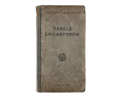 Military manual with descriptions of logarithmic tables, published in Warsaw in 1932. Hard cover, 325 pages. The interior con