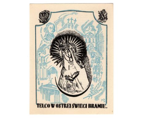 Postcard with Our Lady of Ostrobrama, with a prayer for the Polish nation on the back. Issued in the 1940s in England, shortl