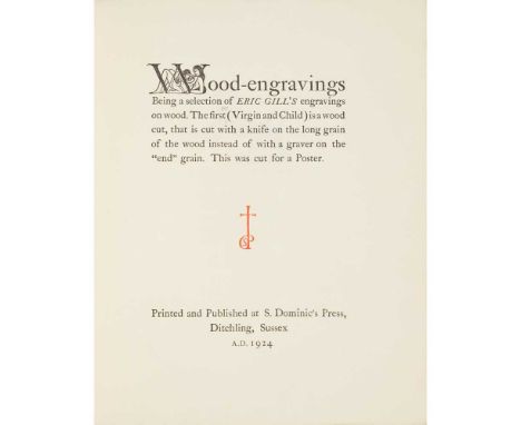 St Dominic's Press Wood-engravings. Being a Selection of Eric Gill's engravings on wood Ditchling: S. Dominic's Press, 1924. 