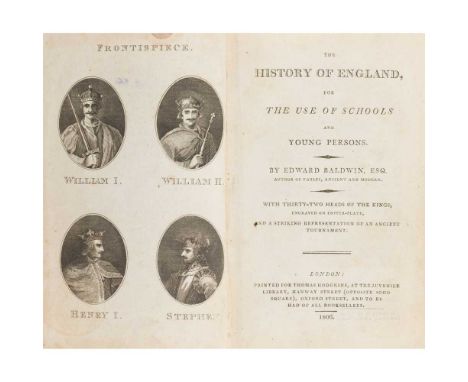 [Godwin, William] The History of England for the Use of Schools and Young Persons. By Edward Baldwin. London: Thomas Hodgkins