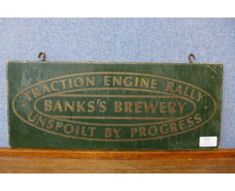 A wooden Banks's Brewery Traction Engine Rally sign 