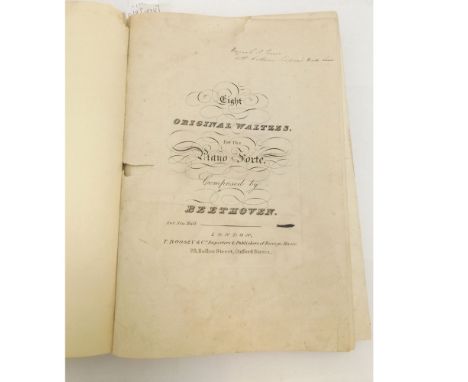 EIGHT ORIGINAL WALTZES FOR THE PIANOFORTE COMPOSED BY BEETHOVEN, L, T Boosey circa 1830, bnd together with 8 other sheet musi