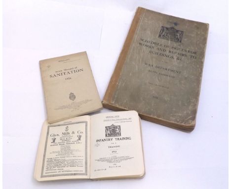 HMSO (PUB): INFANTRY TRAINING VOLUME ONE 1932, 1932, orig cl + HMSO (PUB): ARMY MANUAL OF SANITATION 1926, 1926, orig ptd wra