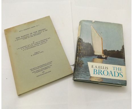 E A ELLIS: THE BROADS, 1965, 1st edn, New Naturalist Series No 46, orig cl gt, d/w + J M LAMBERT AND OTHERS: THE MAKING OF TH