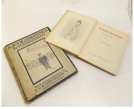 L RAVEN-HILL: AN INDIAN SKETCH-BOOK, IMPRESSIONS OF THE EAST AND THE GREAT DURBAR, London, [1903], 1st edn, orig cl, worn + H