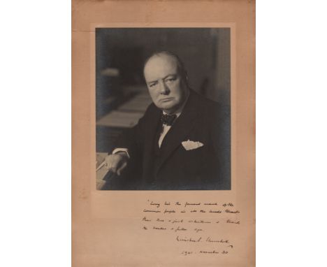 'Long live the forward march of the common people….' CHURCHILL WINSTON S.: (1874-1965) British Prime Minister 1940-45, 1951-5