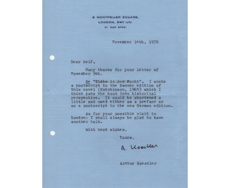 KOESTLER ARTHUR: (1905-1983) Hungarian-born British Author & Journalist. T.L.S., A. Koestler, one page, 8vo, Montpelier Squar