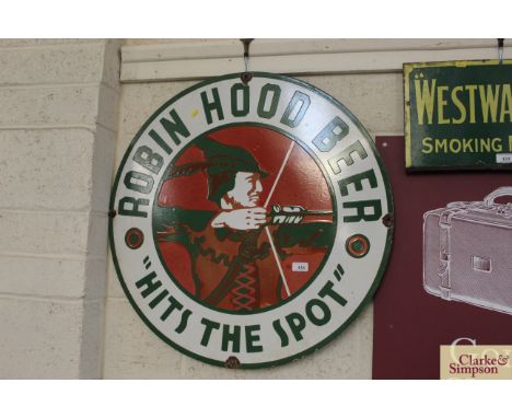A circular enamel advertising sign "Robin Hood Beer 'Hits The Spot'", approx. 30" dia.
