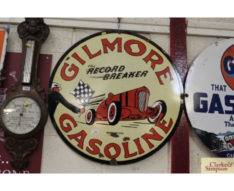 A circular enamel advertising sign for "Gilmore Gasoline USA" approx. 30"dia.