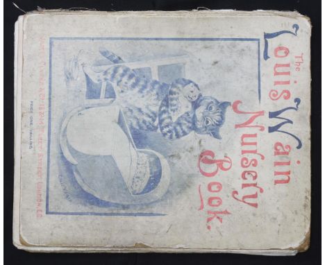 The Louis Wain Nursery Book, hardback, published by James Clarke &amp; Co. 13 &amp; 14 Fleet Street, London EC circa 1900 