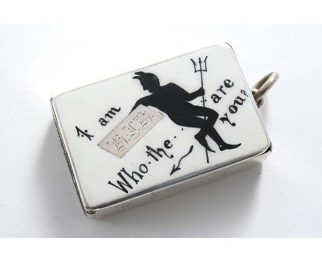 A LATE VICTORIAN PLAIN OBLONG VESTA CASE enamelled on the front in polychrome "I am HIH, who the (devil) are you?", suspensor